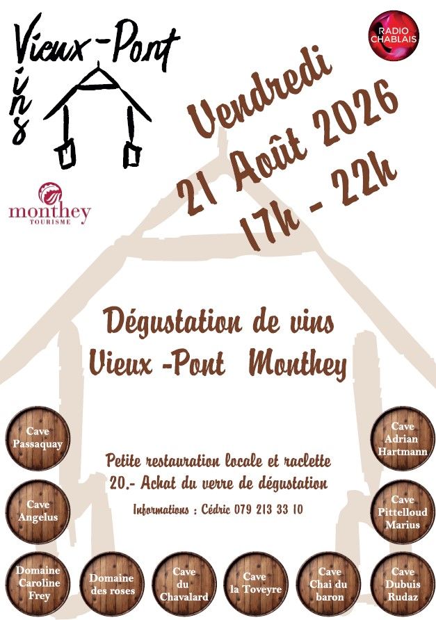 Dégustation de vins Vieux-Pont Monthey